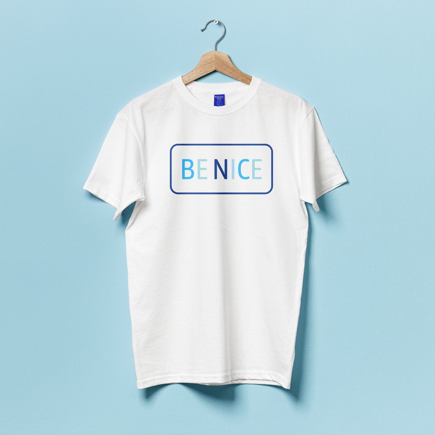 BE NICE T-shirt