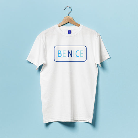 BE NICE T-shirt